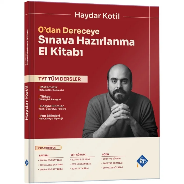Haydar Kotil 0dan Dereceye TYT Tüm Dersler Sınava Hazırlanma El Kitabı