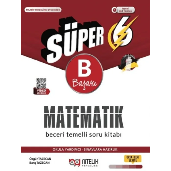 Nitelik Yayınları 6. Sınıf Matematik B Beceri Temelli Soru Kitabı