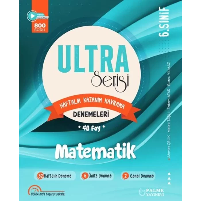 Palme Yayıncılık 6. Sınıf Ultra Matematik Haftalık Kazanım Kavrama Denemeleri