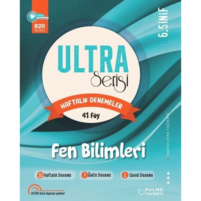 Palme Yayıncılık 6. Sınıf Ultra Serisi Fen Bilimleri Haftalık Denemeler 41 Föy - Yasemin Ayan Taşdemir