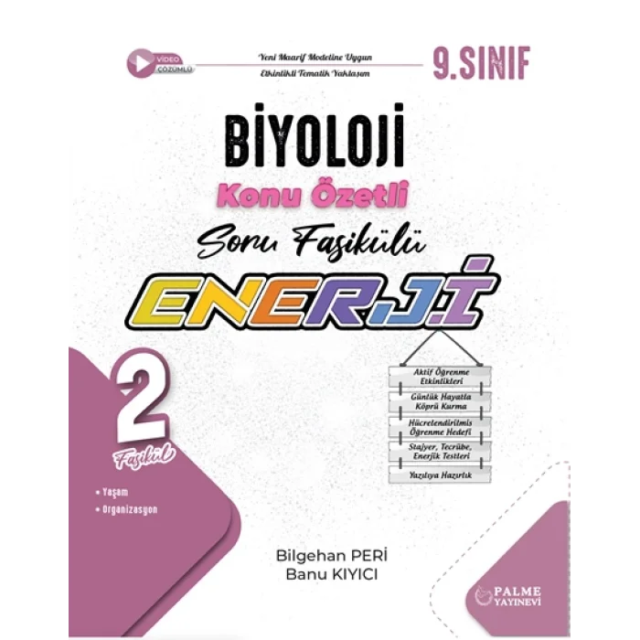 Palme Yayıncılık 9.sınıf Enerji Biyoloji Konu Anlatımlı Soru Fasikülleri (2 Fasikül)