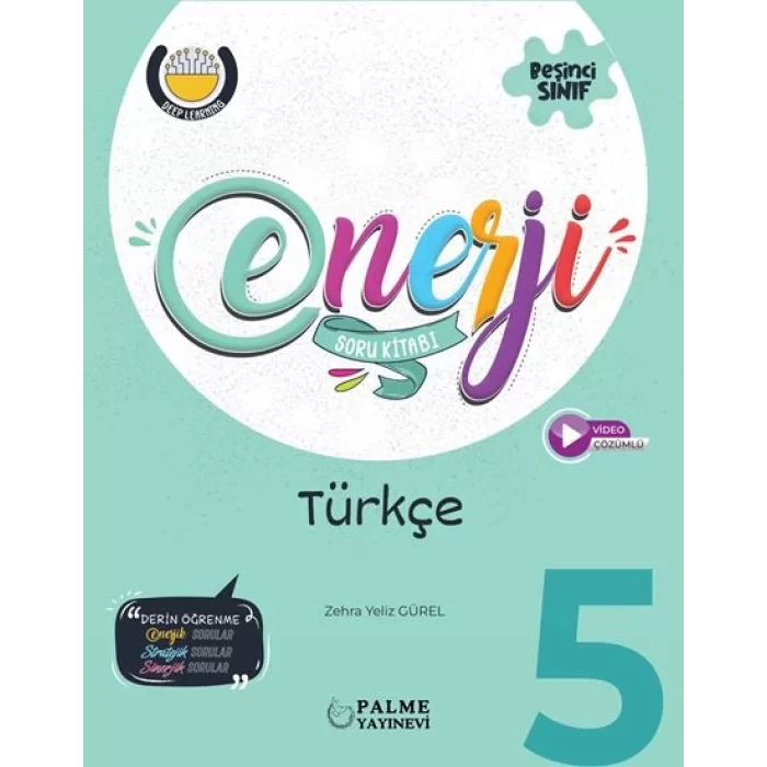 Palme Yayıncılık Enerji 5. Sınıf Türkçe Soru Kitabı - Zehra Yeliz Gürel