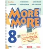 More & More 8.Sınıf Worksheets Notebook
