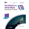10. Sınıf Din Kültürü ve Ahlak Bilgisi Tematik Soru Kitabı Palme Yayınları