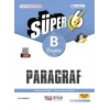 6. Sınıf Süper B Başarı Paragraf Okula Yardımcı Sınavlara Hazırlık Kitabı