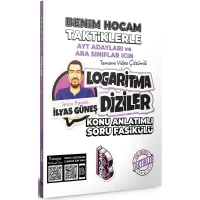AYT Taktiklerle Logaritma Diziler Konu Anlatımlı Soru Fasikülü Benim Hocam Yayınları