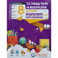 Çanta Yayınları 8. Sınıf LGS T.C. İnkılap Tarihi ve Atatürkçülük Etkinlikli Kazanım Soru Bankası