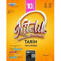 Nitelik 10. Sınıf Tarih Beceri Temelli Soru Kitabı Yeni