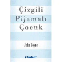 Çizgili Pijamalı Çocuk Tudem Yayınları John Boyne