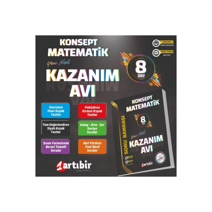 Artıbir 8.sınıf Konsept Matematik Kazanım Avı Yeni Nesil Soru Bankası (kolay-orta-zor)