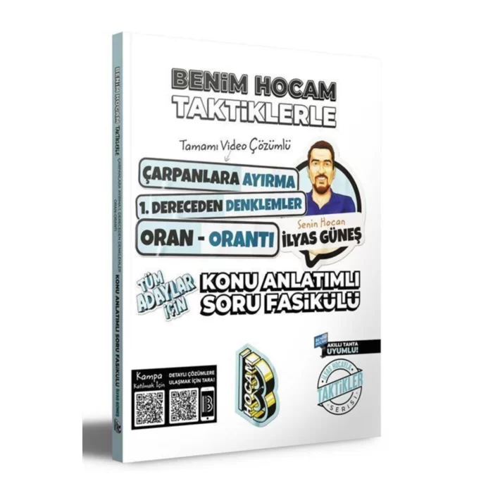 Tüm Adaylar İçin Taktiklerle Çarpanlara Ayırma - Denklemler - Oran Orantı Konu Anlatımlı Soru Fasikülü Benim Hocam Yayınları