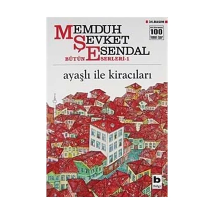 Ayaşlı ile Kiracıları Memduh Şevket Esendal - Memduh Şevket Esendal