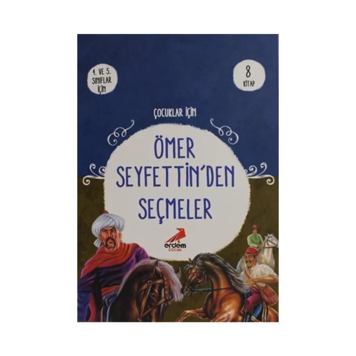 Erdem Yayınları Çocuklar İçin Ömer Seyfettin den Seçmeler 8 Kitap Takım Ömer Seyfettin