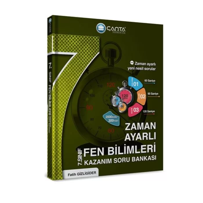 Çanta Yayınları 7.Sınıf Fen Bilimleri Zaman Ayarlı Kazanım Soru Bankası