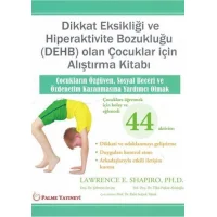 Dikkat Eksikliği Ve Hiperaktivite Bozukluğu (DEHB) Olan Çocuklar İçin Alıştırma Kitabı Palme Yayınevi