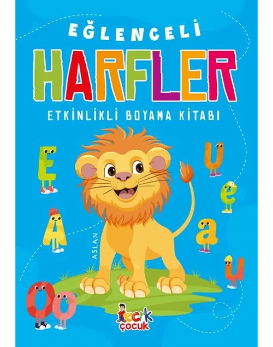 EĞLENCELİ HARFLER (ETKİNLİKLİ BOYAMA KİTABI) /BICIRIK