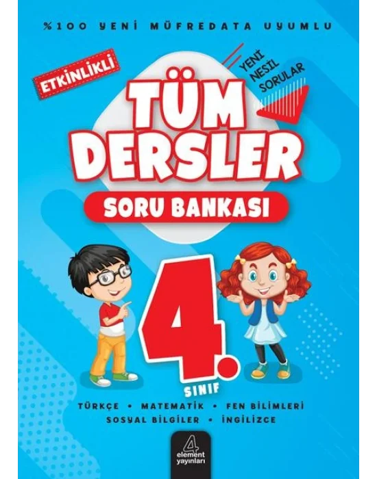 TÜM DERSLER SORU BANKASI 4.SINIF /4 ELEMENT