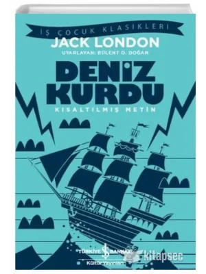Deniz Kurdu Kısaltılmış Metin İş Bankası Kültür Yayınları