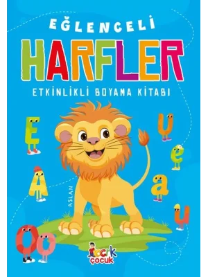 EĞLENCELİ HARFLER (ETKİNLİKLİ BOYAMA KİTABI) /BICIRIK