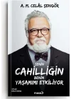 MASA KİTAP / SENİN CAHİLLİĞİN BENİM YAŞAMIMI ETKİLİYOR