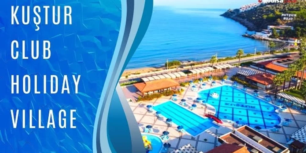 Kuşadası Kuştur Club Holiday Hotel Sistemleri