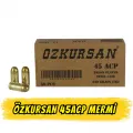 Özkursan 45Cal Tabanca Mermisi 45ACP