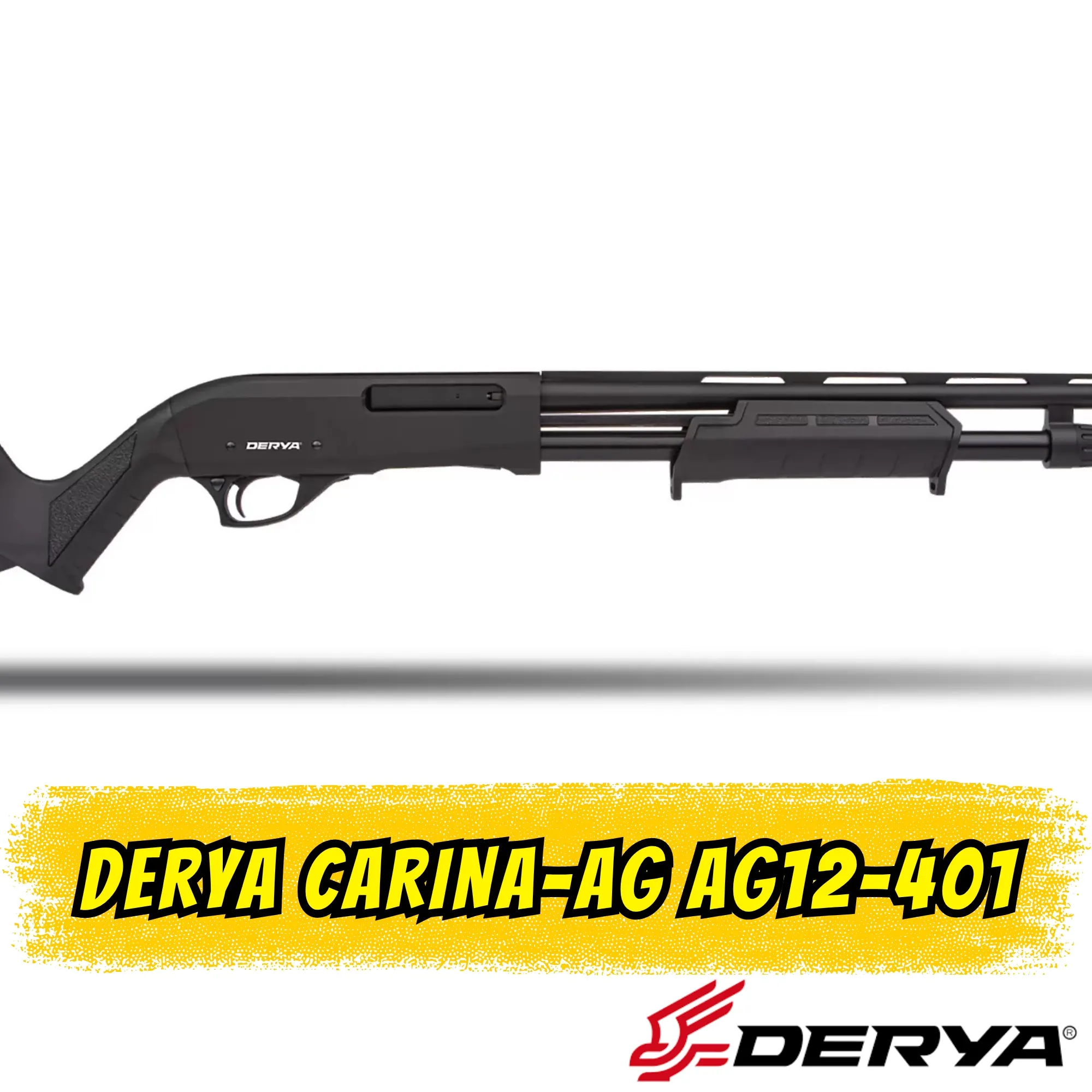 Derya CARINA-AG AG12-401 Pompalı Av Tüfeği