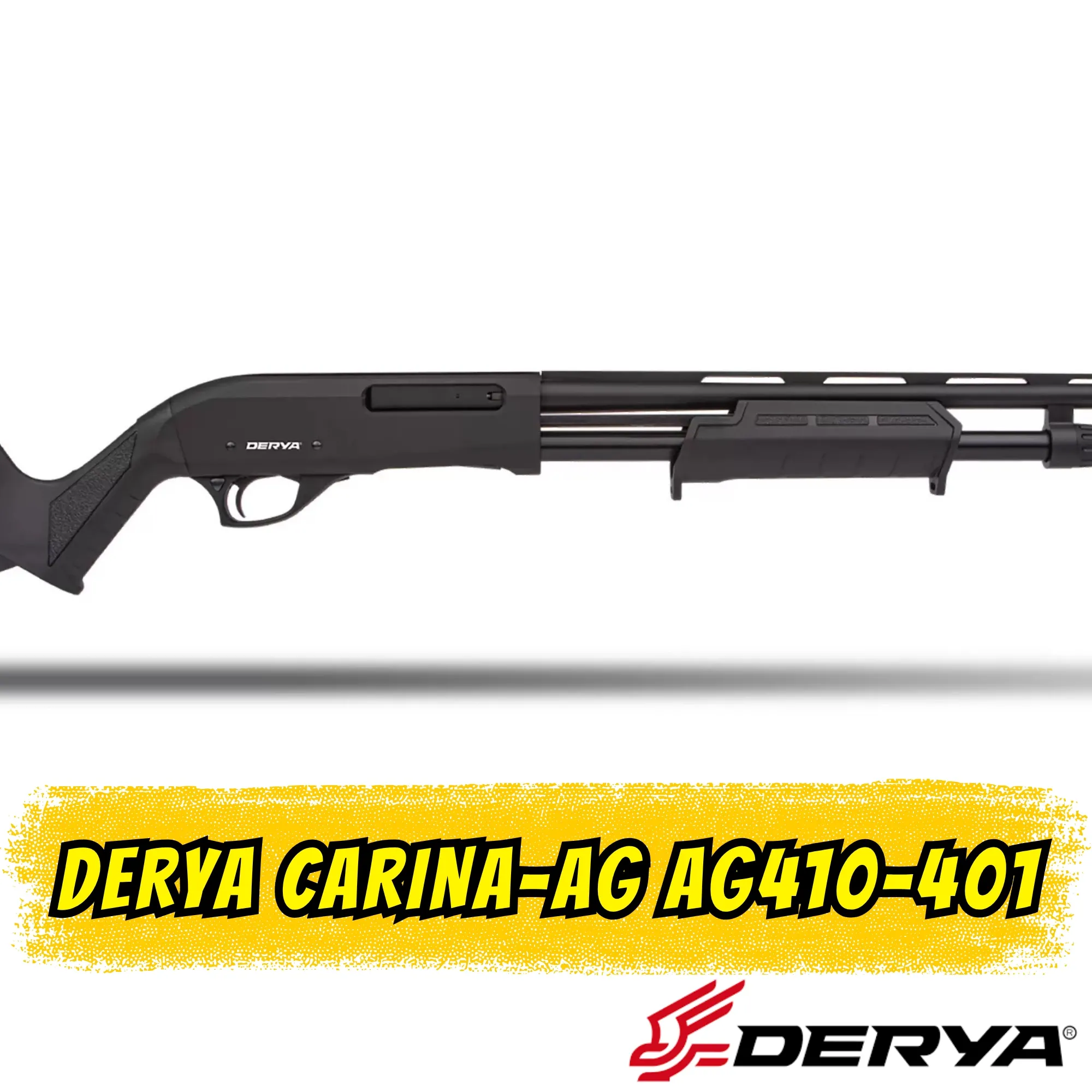 Derya CARINA-AG AG410-401 Pompalı Av Tüfeği