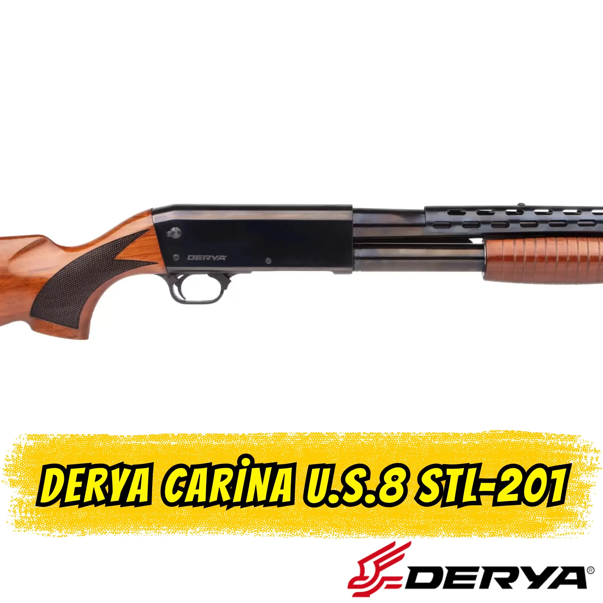 DERYA Carina U.S.8 STL-201 Pompalı Av Tüfeği
