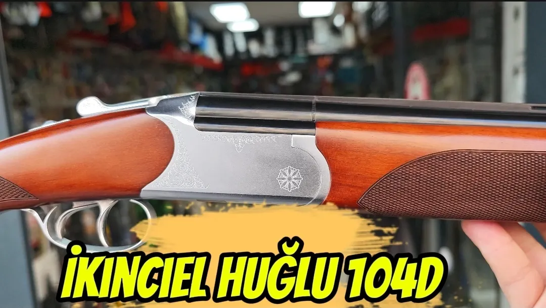 HUĞLU 104 D ÇİFT TETİK SÜPERPOZE AV TÜFEĞİ İKİNCİ EL (SIFIR AYARINDA)
