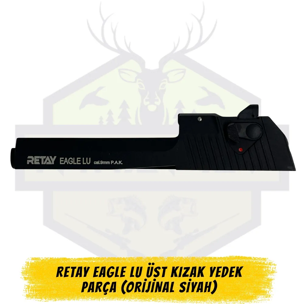 Retay Eagle LU Üst Kızak Yedek Parça (Orijinal Siyah)