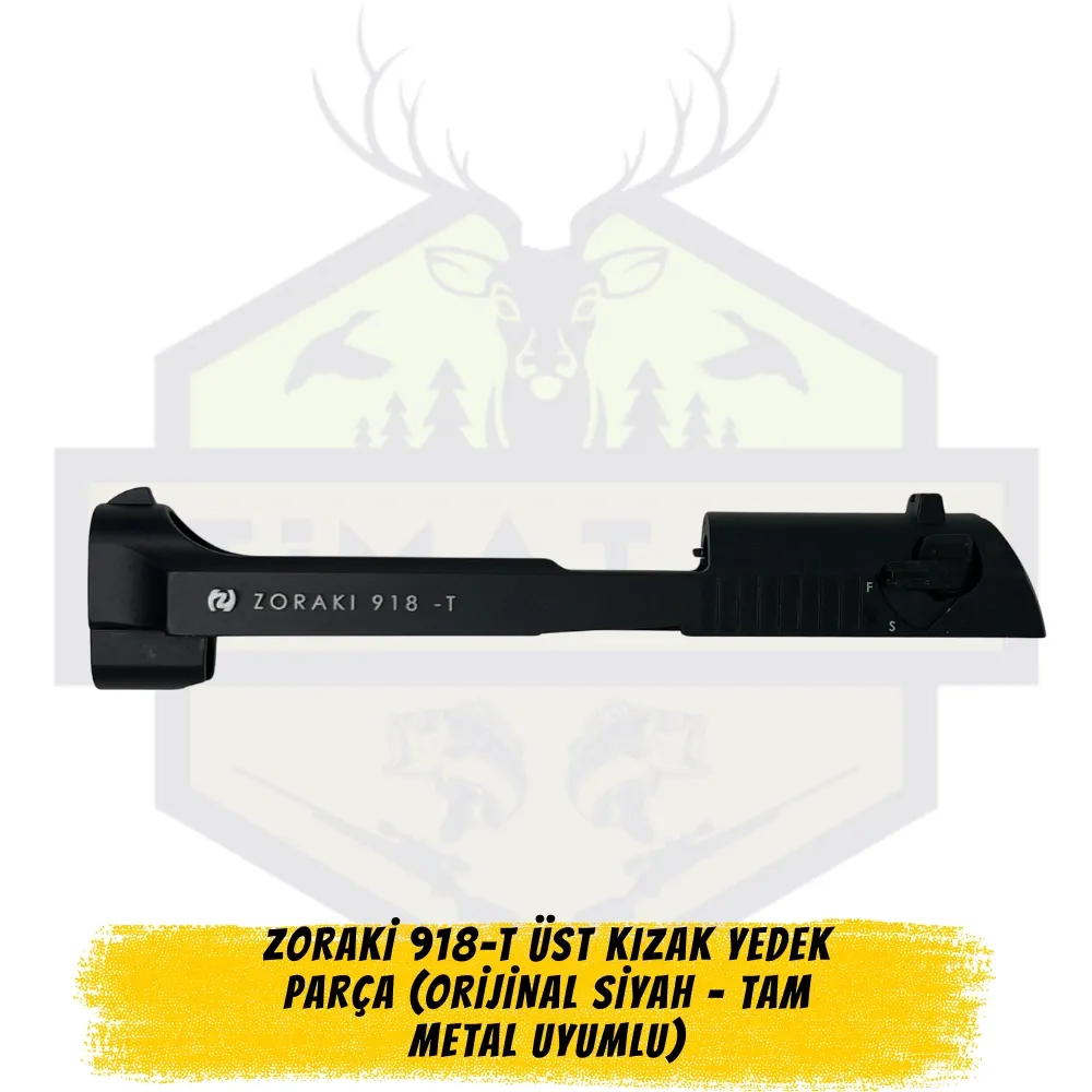 Zoraki 918-T Üst Kızak Yedek Parça (Orijinal Siyah - Tam Metal Uyumlu)