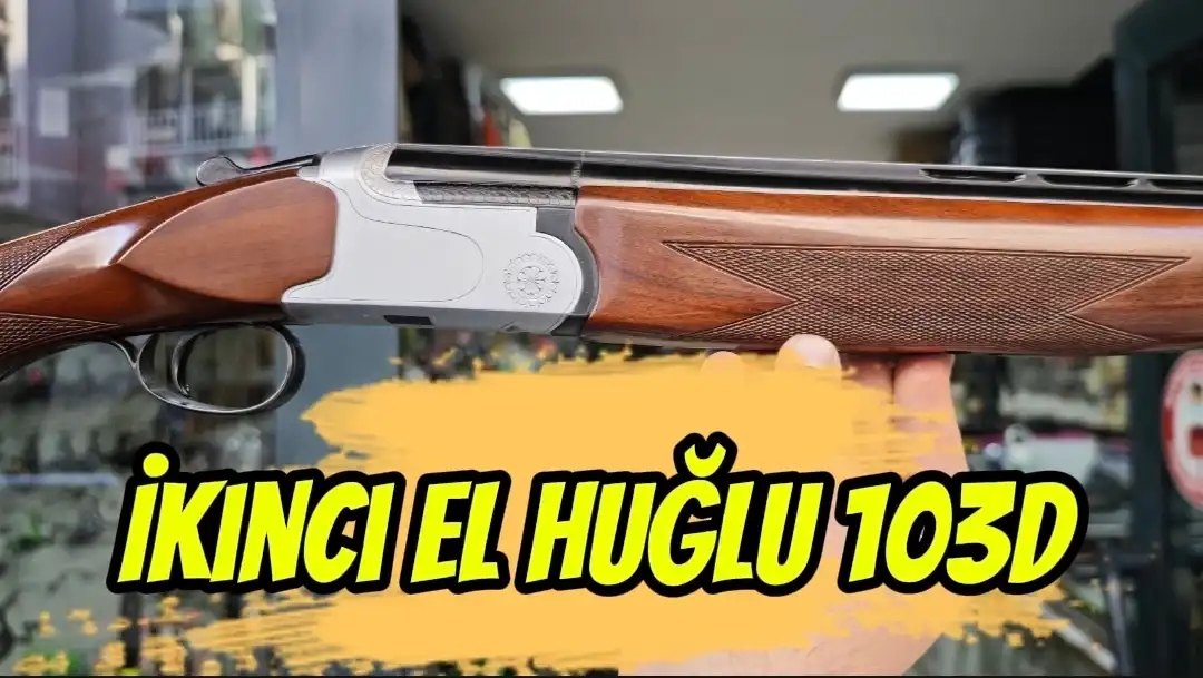 HUĞLU 103 D KUŞLU SÜPERPOZE AV TÜFEĞİ İKİNCİ EL