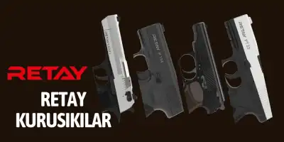 Retay Arms Kurusıkı Tabancaları Kapsamlı Analizi: Modeller, Teknik Detaylar ve Türkiye’de Yasal Satın Alma Rehberi