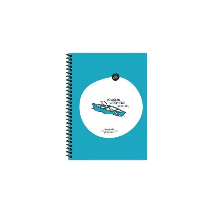 18.5x25 Çizgili Defter - Küreğinin Götürdüğü Yere Git