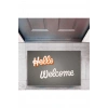 Kapı Önü Paspası Dekoratif Dijital Baskı Hello Welcome P-2326