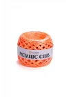 METALLIC CLUB - ÖRGÜ İPİ FOSFORLU TURUNCU-8129