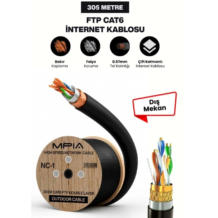 MPIA NC-1 Outdoor 305 Metre CAT6 FTP Dört Katmanlı Dış Ortam Network İnternet Kablosu