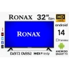 Ronax 32 (82 Ekran) Android Smart LED TV – Dahili Uydu Alıcılı Wi-Fi YouTube & Netflix