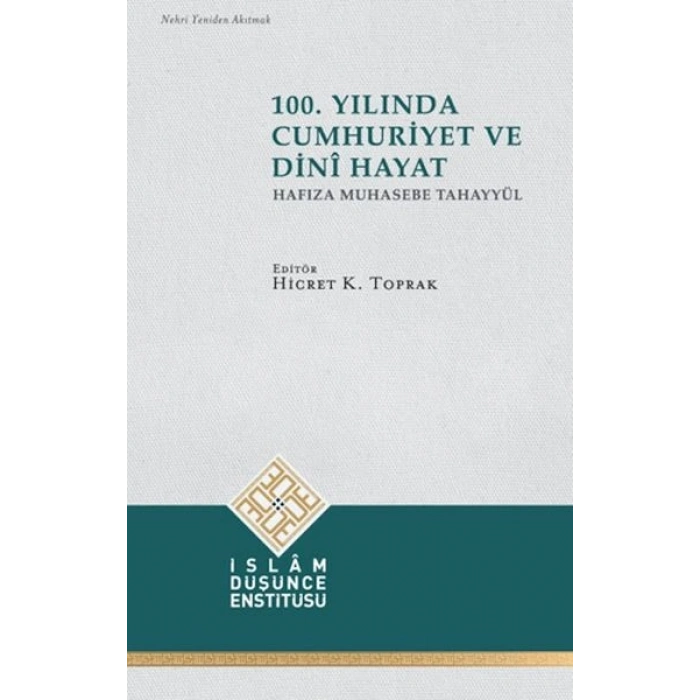 100. Yılında Cumhuriyet ve Dini Hayat