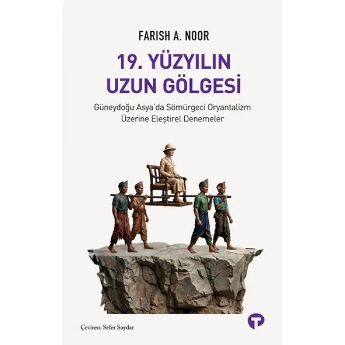 19. Yüzyılın Uzun Gölgesi