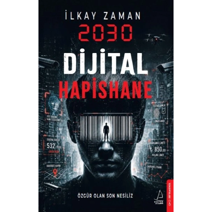 2030 Dijital Hapishane