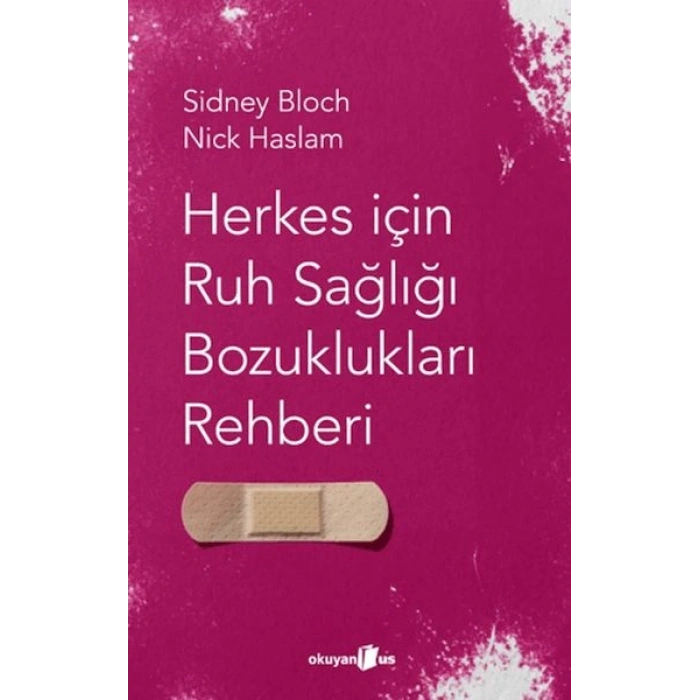 Herkes I·c¸in Ruh Sagˆlıgˆı Bozuklukları Rehberi