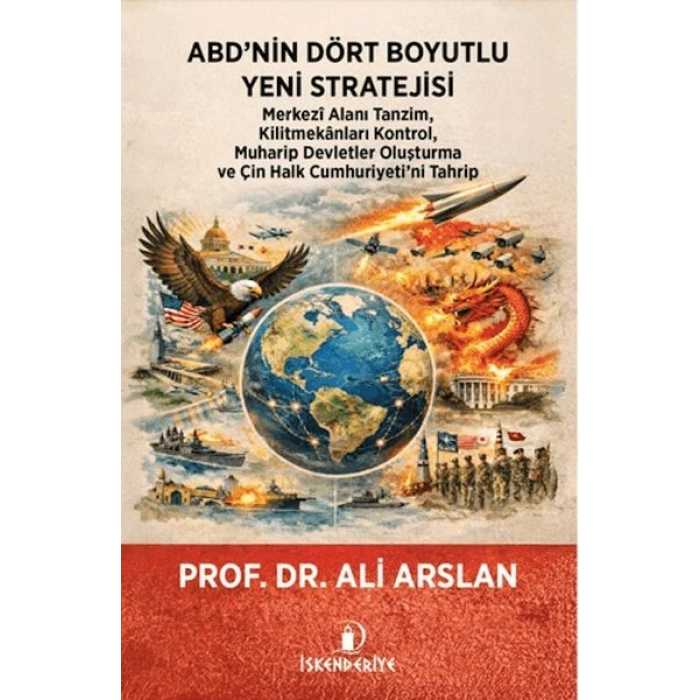 ABD’nin Dört Boyutlu Yeni Stratejisi