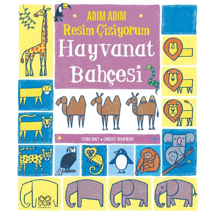 Adım Adım Resim Çiziyorum Hayvanat Bahçesi