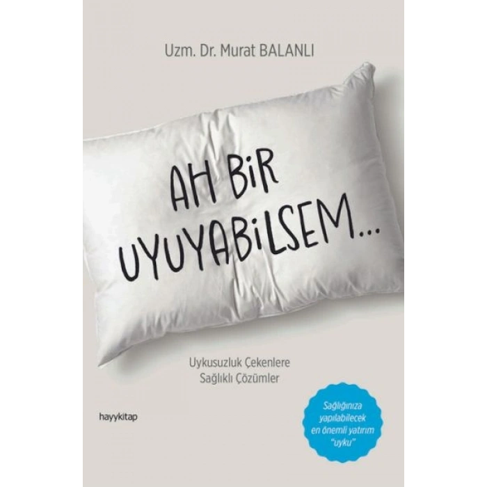 Ah Bir Uyuyabilsem