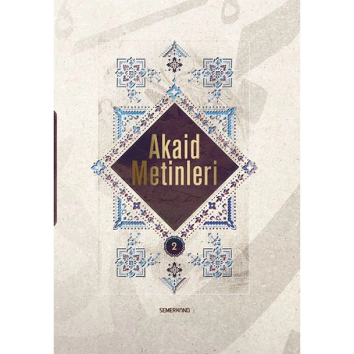 Akaid Metinleri 2
