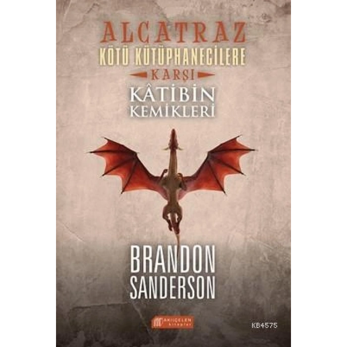 Alcatraz - Kötü Kütüphanecilere Karşı  Katibin Kemikleri