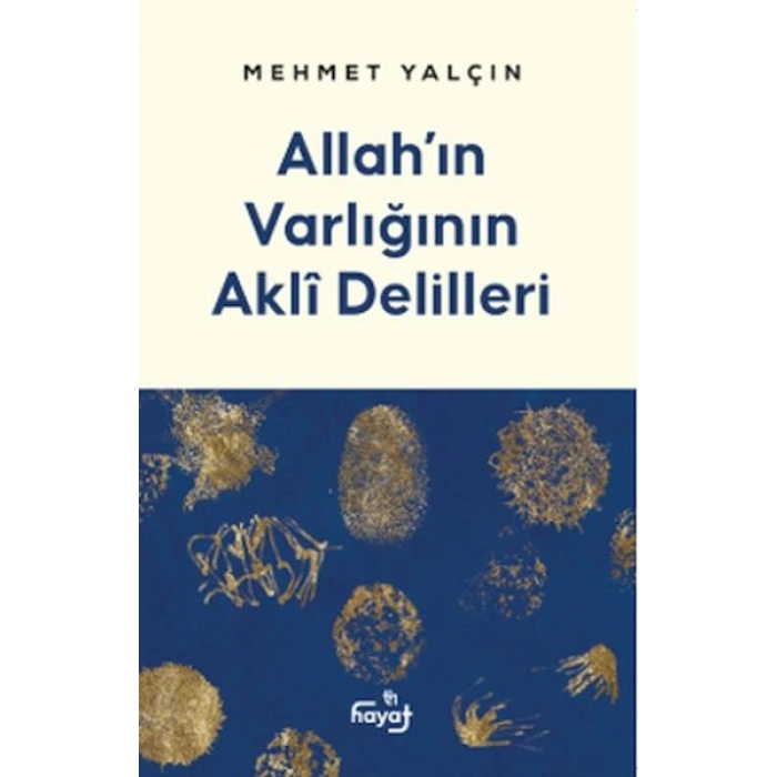 Allah’ın Varlığının Akli Delilleri