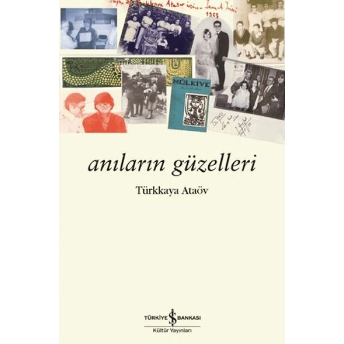 Anıların Güzelleri